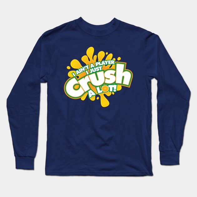 Crush Long Sleeve T-Shirt by DIGABLETEEZ